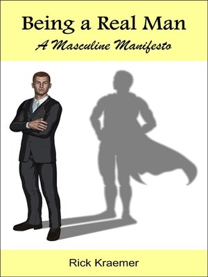 cover image of Being a Real Man